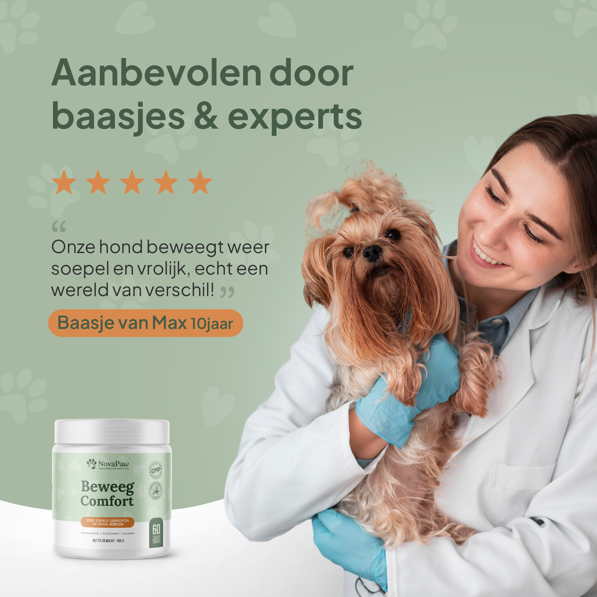 Dierenarts houdt kleine hond vast naast review over NovaPaw Beweeg Comfort: 'Onze hond beweegt weer soepel en vrolijk, echt een wereld van verschil!'